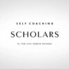 The Life Coach School – Self Coaching Scholars