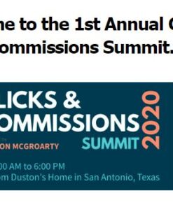 Clicks & Commissions Summit By Duston McGroarty