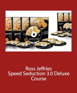 Ross Jeffries - Speed Seduction 3.0 Deluxe Course