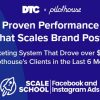 DTC × Pilot House - Scale School (FB & IG Ads)