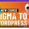 Learn From Figma To Wordpress